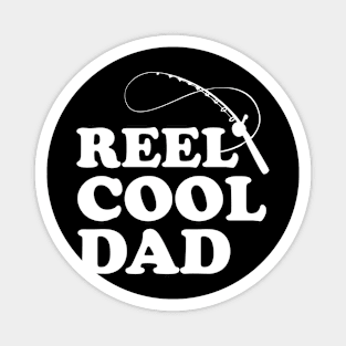 Reel Cool Dad Fishing Humor Magnet